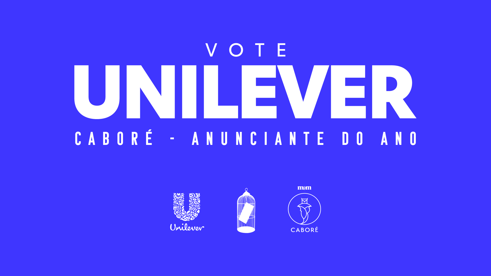 Identidade visual da campanha Unilener no Caboré 2023 escrito em branco, com a cor azul de fundo e os logos Unilever, Meio & Mensagem e do Prêmio Caboré.